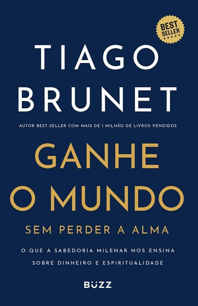 Capa do livro Ganhe o mundo sem perder a alma