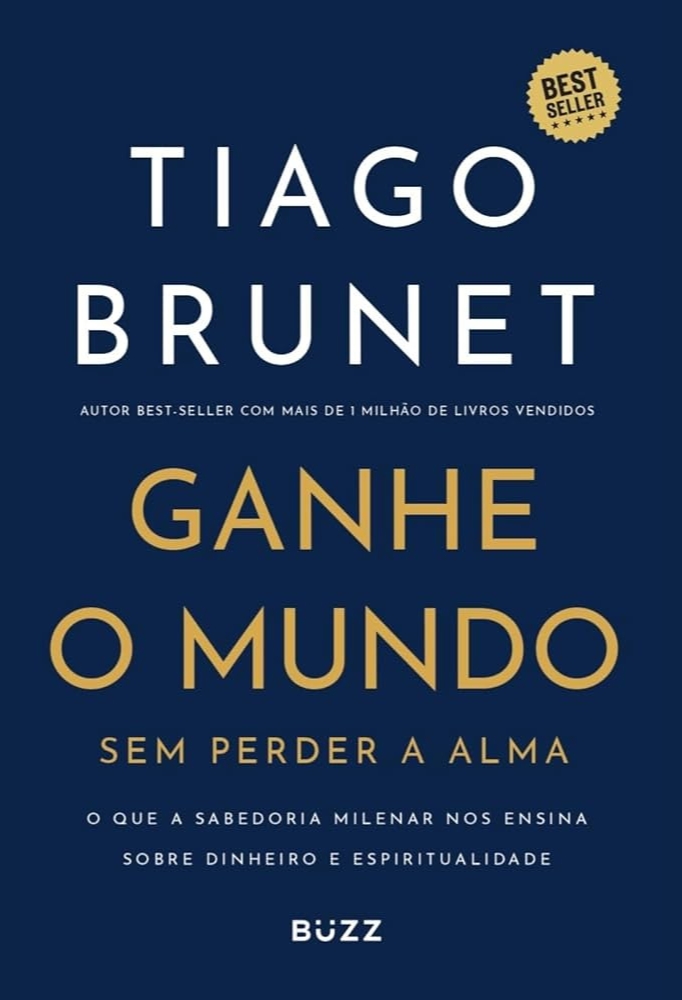 Livro Ganhe o Mundo sem Perder a Alma